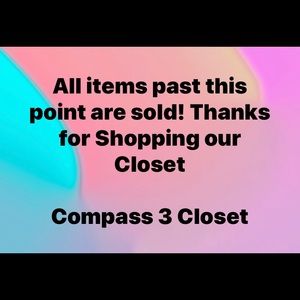 All items are sold past this point!